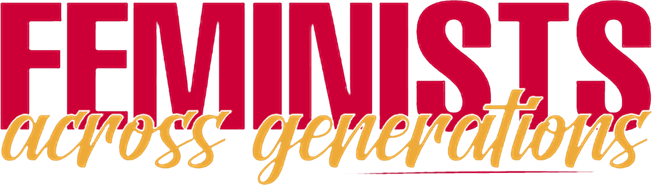 Feminists Across Generations